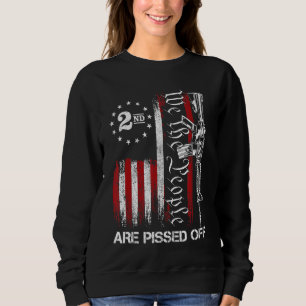 Sweatshirt Nous Les Gens Sont Fâchés Du Drapeau Américain 2e