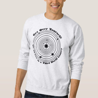 Sweatshirt Nous vivons tous dans un pays du tiers monde
