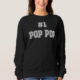 Sweatshirt Numéro 1 Pop Papa papa grand-père Fête des pères t