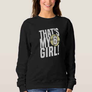 Sweatshirt Numéro Six C'est Ma Fille 6 Maman de Softball Papa