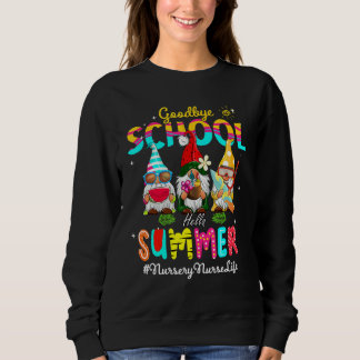 Sweatshirt Nursery Nursery Gnome Goodbye School Bonjour été