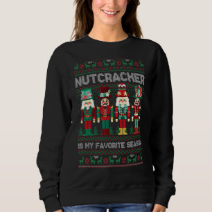 Sweatshirt Nutcracker est ma saison préférée Deez Nuts Ugly S