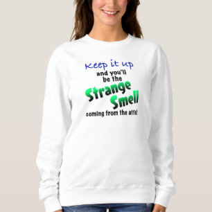 Sweatshirt Odeur étrange
