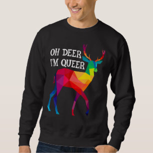 Sweatshirt Oh Deer Je suis Queer Lgbt Rainbow Deer Gay pride