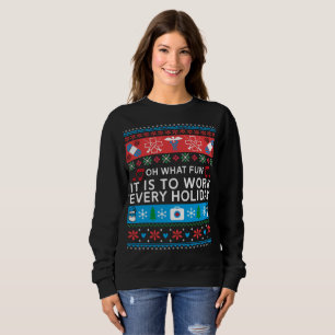 Sweatshirt Oh quel amusement c'est pour fonctionner chaque