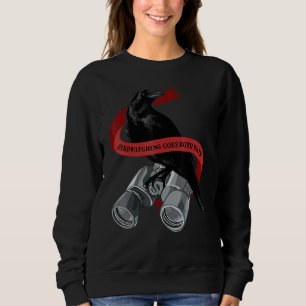 Sweatshirt Oiseaux Observation D'Oiseaux Les Deux Façons Ils