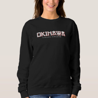 Sweatshirt Okinawa Samurai Royaume Japon Culture Kanji