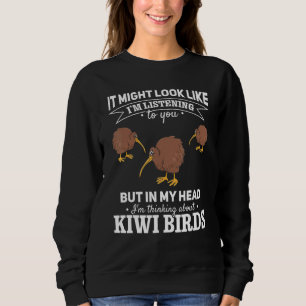 Sweatshirt On dirait que j'écoute en Nouvelle-Zélande Kiw
