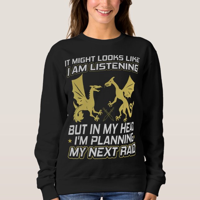 Sweatshirt On dirait que j'écoute Raid Mmorpg Gami (Devant)
