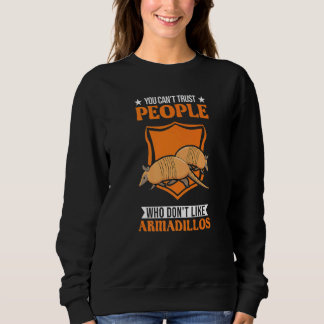 Sweatshirt On ne peut pas faire confiance aux gens qui n'aime
