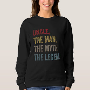 Sweatshirt Oncle The Man The Myth The Legend Retro Vintage St