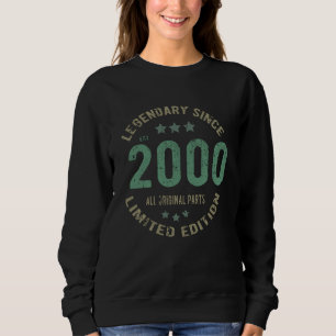 Sweatshirt Original depuis 2000 Cadeau d'anniversaire légenda