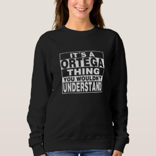 Sweatshirt ORTEGA Nom de famille Cadeau personnalisé