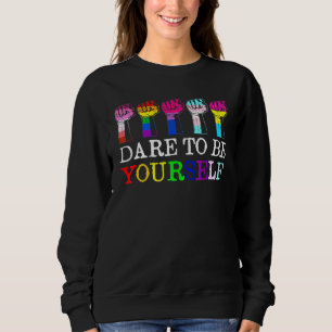 Sweatshirt Osez Être Votre Fierté Lgbt Mois Parade Rainbo