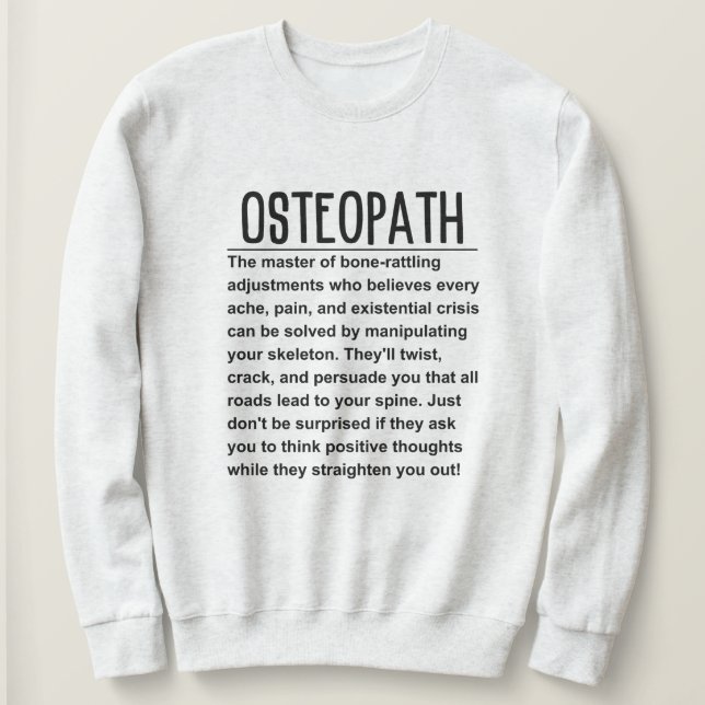 Sweatshirt Ostéopath (Design devant)