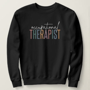 Sweatshirt OT ergothérapeute Thérapie professionnelle