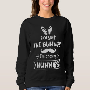 Sweatshirt Oubliez les lapins que je chasse les Hunnies Toddl
