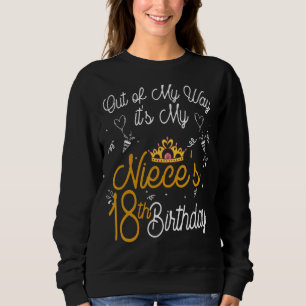Sweatshirt Out Of My Way C'est le 18ème anniversaire de My Ni