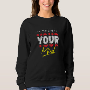 Sweatshirt Ouvrez votre esprit