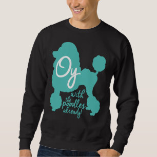 Sweatshirt Oy avec les canicules déjà !