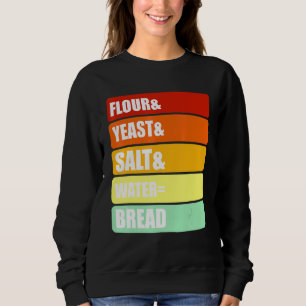 Sweatshirt Pain De Levure De Cuisson - Pain D'Eau Salée De Le