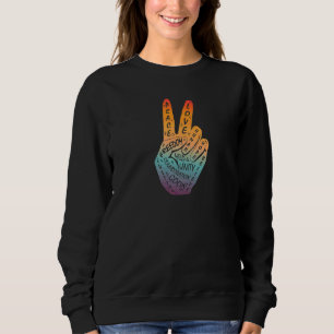 Sweatshirt Panneau de paix Faire la paix et non la guerre