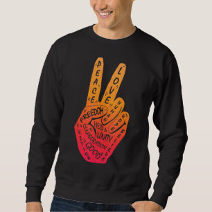 Sweatshirt Panneau de paix Faire la paix et non la guerre