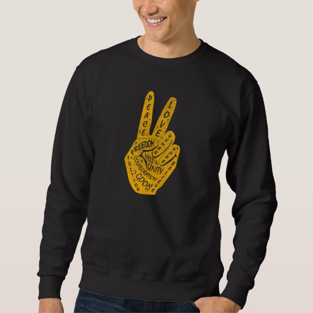 Sweatshirt Panneau de paix Faire la paix et non la guerre (Devant)