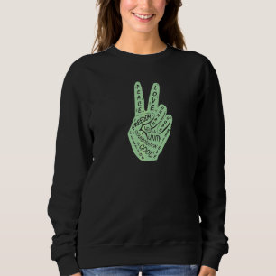 Sweatshirt Panneau de paix Faire la paix et non la guerre