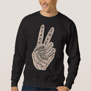 Sweatshirt Panneau de paix Faire la paix et non la guerre