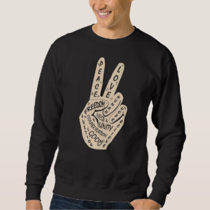 Sweatshirt Panneau de paix Faire la paix et non la guerre 30