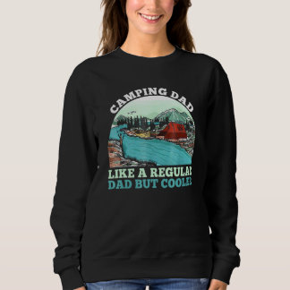 Sweatshirt Papa campeur comme un papa normal mais plus cool P