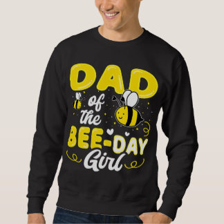 Sweatshirt papa de bee day fille fête de la ruche corresponda