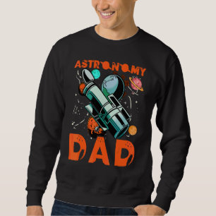 Sweatshirt Papa de l'astronomie