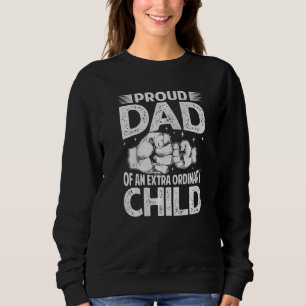 Sweatshirt Papa fière d'un enfant extraordinaire Fête des p