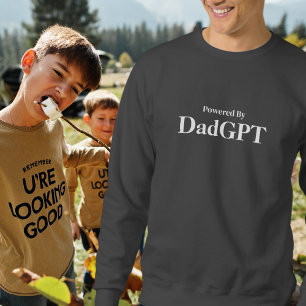 Sweatshirt Papa Funny Anniversaire - Powered By DadGPT - Ai J