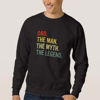 Sweatshirt Papa L'Homme Le Mythe La Légende Meilleur Papa Jam