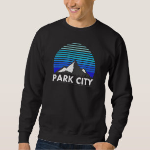 Sweatshirt Park City Utah Bluebird Day Rocky Mountain Powder