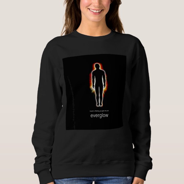 Sweatshirt Paroles Everglow Cold Play (Devant)