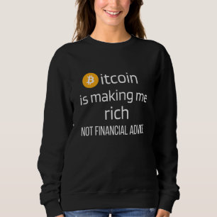 Sweatshirt Pas de conseils financiers Bitcoin dire