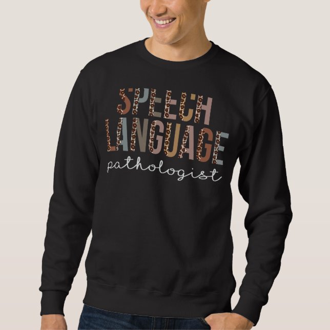 Sweatshirt Pathologiste du langage vocal Leopard Appréciation (Devant)