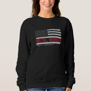 Sweatshirt Patriotic Metal Worker USA Drapeau Mécanique Techn