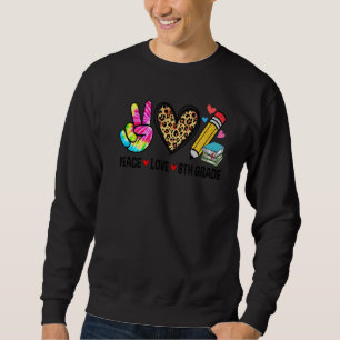 Sweatshirt Peace Love 8th Grade Tee Dye Leopard Retour À L'Éc