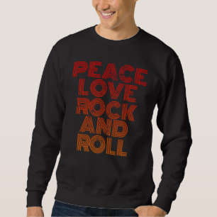 Sweatshirt Peace Love Rock And Roll concert de rock en détres
