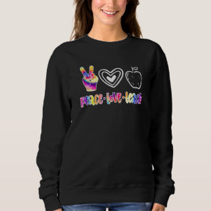 Sweatshirt Peace Love Teach Tie Dye Hippie Educateurs