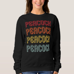 Sweatshirt Peacock Nom Retro Vintage Anniversaire Réunion