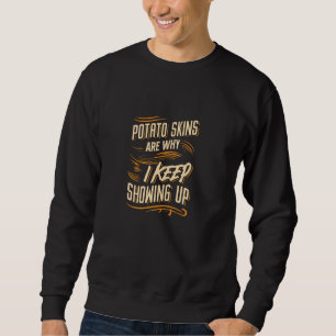 Sweatshirt Peau de pomme de terre Rêves de nourriture Amateur