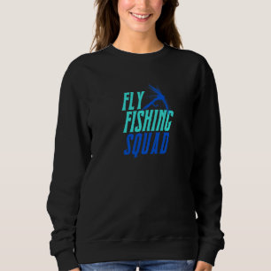 Sweatshirt Pêche à la mouche Squad Pêcheur Nature Hobby