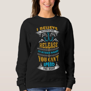Sweatshirt Pêche I Catch Pêche Poisson