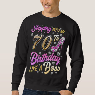 Sweatshirt Pénétrer Dans Mon 70e Anniversaire Comme Un Patron